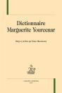 Dictionnaire Marguerite Yourcenar - Preview