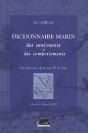 Dictionnaire Marin Des Sentiments Et Des Comportements ; Les Mots Issus De La Mer Et De L'Eau - Preview