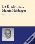 Dictionnaire Martin Heidegger