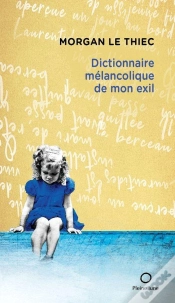 Capa do artigo Dictionnaire Melancolique De Mon Exil
