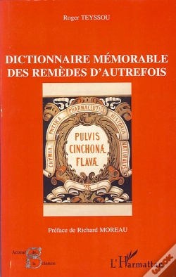 Capa do artigo Dictionnaire Mémorable Des Remèdes D'Autrefois