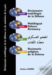 Capa do artigo Dictionnaire Multilingue De La Défense Et Du Maintien De La Paix, Français - Anglais - Arabe - Espagnol