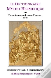 Capa do artigo Dictionnaire Mytho-Hermetique De Dom Antoine-Joseph Pernety