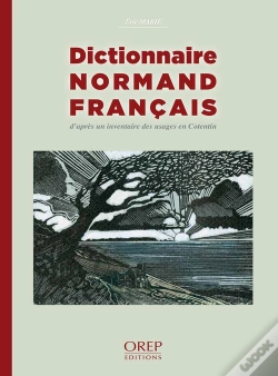 Capa do artigo Dictionnaire Normand Français ; D'Après Un Inventaire Des Usages En Cotentin