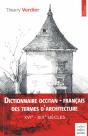 Dictionnaire Occitan Français Des Termes D'Architecture - Preview