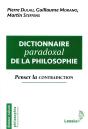 Dictionnaire Paradoxal De La Philosophie - Preview