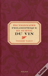 Dictionnaire Philosophique Du Vin