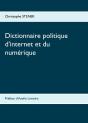 Dictionnaire Politique D Internet Et Du Numerique - Preview