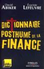 Dictionnaire Posthume De La Finance - Preview