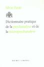 Dictionnaire Pratique De La Psychanalyse Et De La Micropsychanalyse - Preview