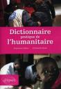 Dictionnaire Pratique De L'Humanitaire - Preview
