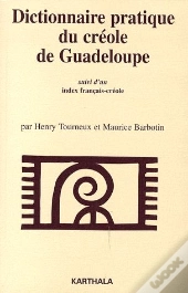 Dictionnaire Pratique Du Créole De Guadeloupe ; Index Francais-Créole