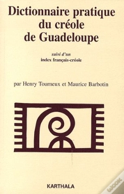 Capa do artigo Dictionnaire Pratique Du Créole De Guadeloupe ; Index Francais-Créole
