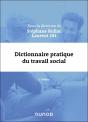 Dictionnaire Pratique Du Travail Social (2e Édition) - Preview