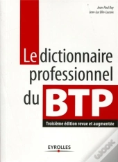 Dictionnaire Professionnel Du Btp
