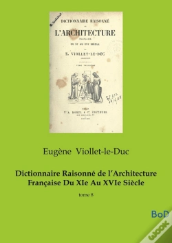 Capa do artigo Dictionnaire Raisonne De Architecture Fr - Tome 8