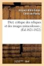 Dictionnaire Reliques Et Images Edition 1821 1822 - Preview