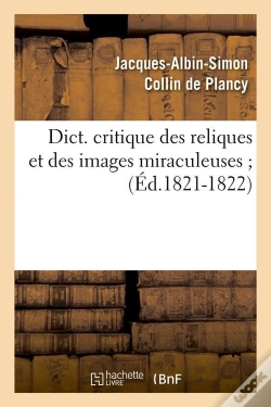 Capa do artigo Dictionnaire Reliques Et Images Edition 1821 1822