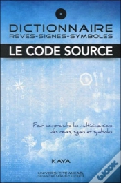 Capa do artigo Dictionnaire ; Rêves, Signes, Symboles ; Le Code Source
