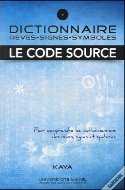 Capa do artigo Dictionnaire ; Rêves, Signes, Symboles ; Le Code Source