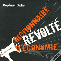 Capa do artigo Dictionnaire Révolté D'Économie