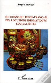 Capa do artigo Dictionnaire Russe-Francais Des Locutions Idiomatiques Equivalentes