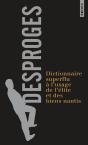 Dictionnaire Superflu A L'Usage De L'Elite Et Des Bien Nantis - Preview