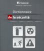 Dictionnaire Sur La Sécurité ; Anglais-Français / Français-Anglais (2e Édition) - Preview