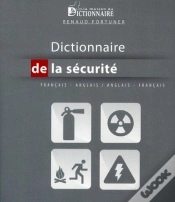 Capa do artigo Dictionnaire Sur La Sécurité ; Anglais-Français / Français-Anglais (2e Édition)