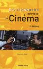 Dictionnaire Technique Du Cinéma (2e Édition) - Preview