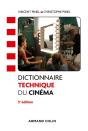 Dictionnaire Technique Du Cinéma (3e Édition) - Preview