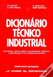 Capa do artigo Dictionnaire Technologique T.1 ; Mecanique, Metallurgie, Hydrolique ; Supplement Portugaus