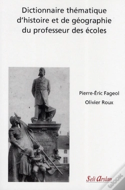 Capa do artigo Dictionnaire Thématique D'Histoire Et De Géographie Du Professeur Des Écoles