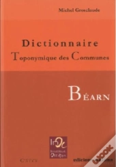 Dictionnaire Toponymique Des Communes Du Béarn