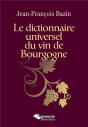 Dictionnaire Universel Du Vin De Bourgogne - Preview