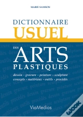 Dictionnaire Usuel Des Arts Plastiques