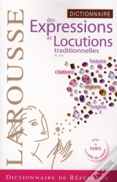 Dictionnaires Des Expressions Et Locutions Traditionnelles