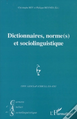 Capa do artigo Dictionnaires, Normes Et Sociolinguistique