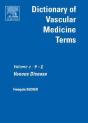 Dictionnary Of Vascular Medicine 2 Volumes - Preview