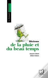 Dictons De La Pluie Et Du Beau Temps