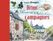 Dictons Proverbes Et Autres Sagesses De Nos Campagnes