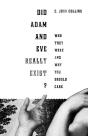 Did Adam And Eve Really Exist? - Preview