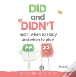 Capa do artigo Did And Didn'T Learn When To Study And When To Play