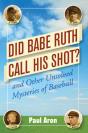 Did Babe Ruth Call His Shot? - Preview