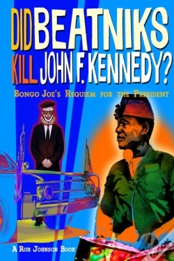 Capa do artigo Did Beatniks Kill John F. Kennedy?