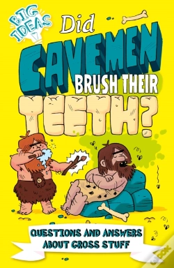 Capa do artigo Did Cavemen Brush Their Teeth?