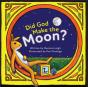 Did God Make The Moon? - Preview