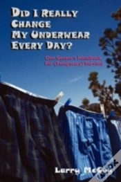 Capa do artigo Did I Really Change My Underwear Every Day?