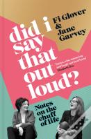 Did I Say That Out Loud?