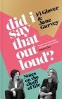 Did I Say That Out Loud? - Preview